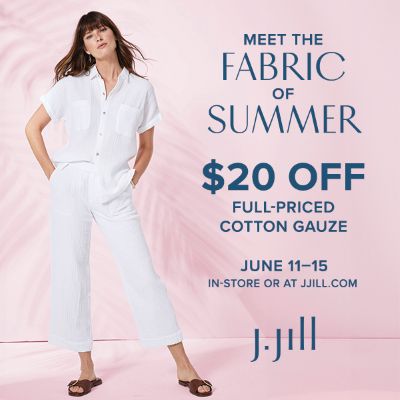 $20 off* Full-Priced Gauze at J.Jill icon