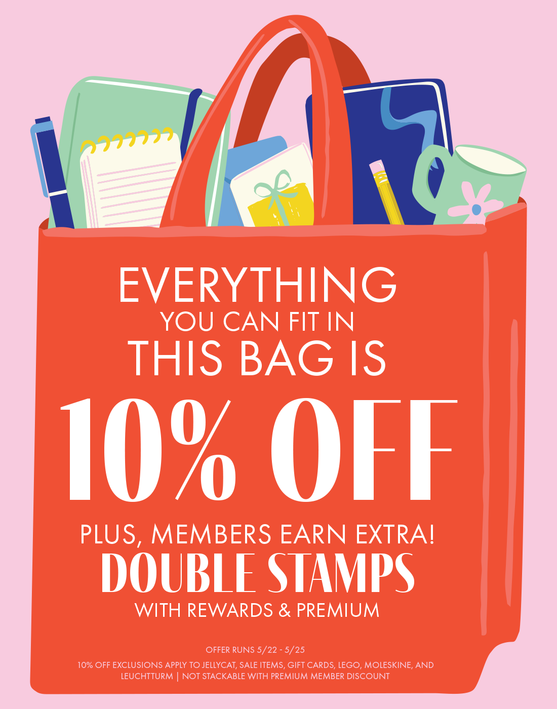 Fill a red bag and save 10% off almost everything in the store! icon